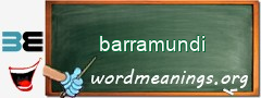 WordMeaning blackboard for barramundi